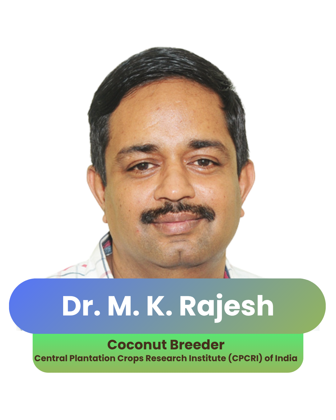 Dr. M. K. Rajesh
