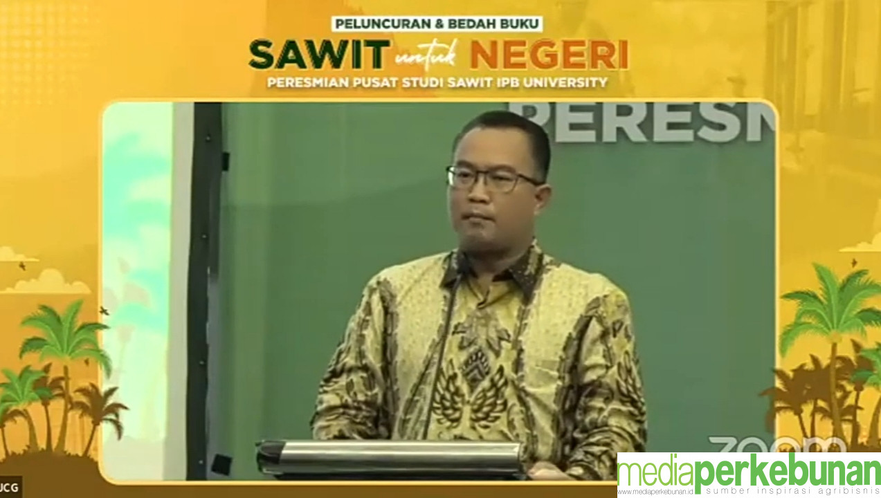 PUSAT SAWIT INDONESIA IPB UNIVERSITY KEMBANGKAN SAWIT DARI BERBAGAI ASPEK