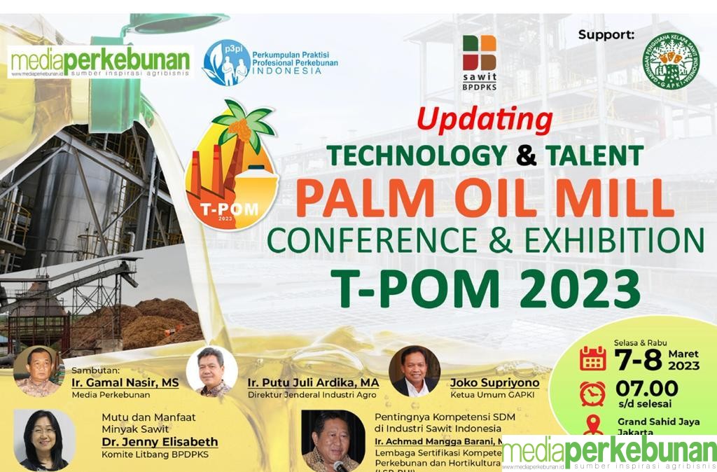 T-POM 2023 : AJANG PENINGKATAKAN KAPASITAS PENGELOLA PABRIK KELAPA SAWIT