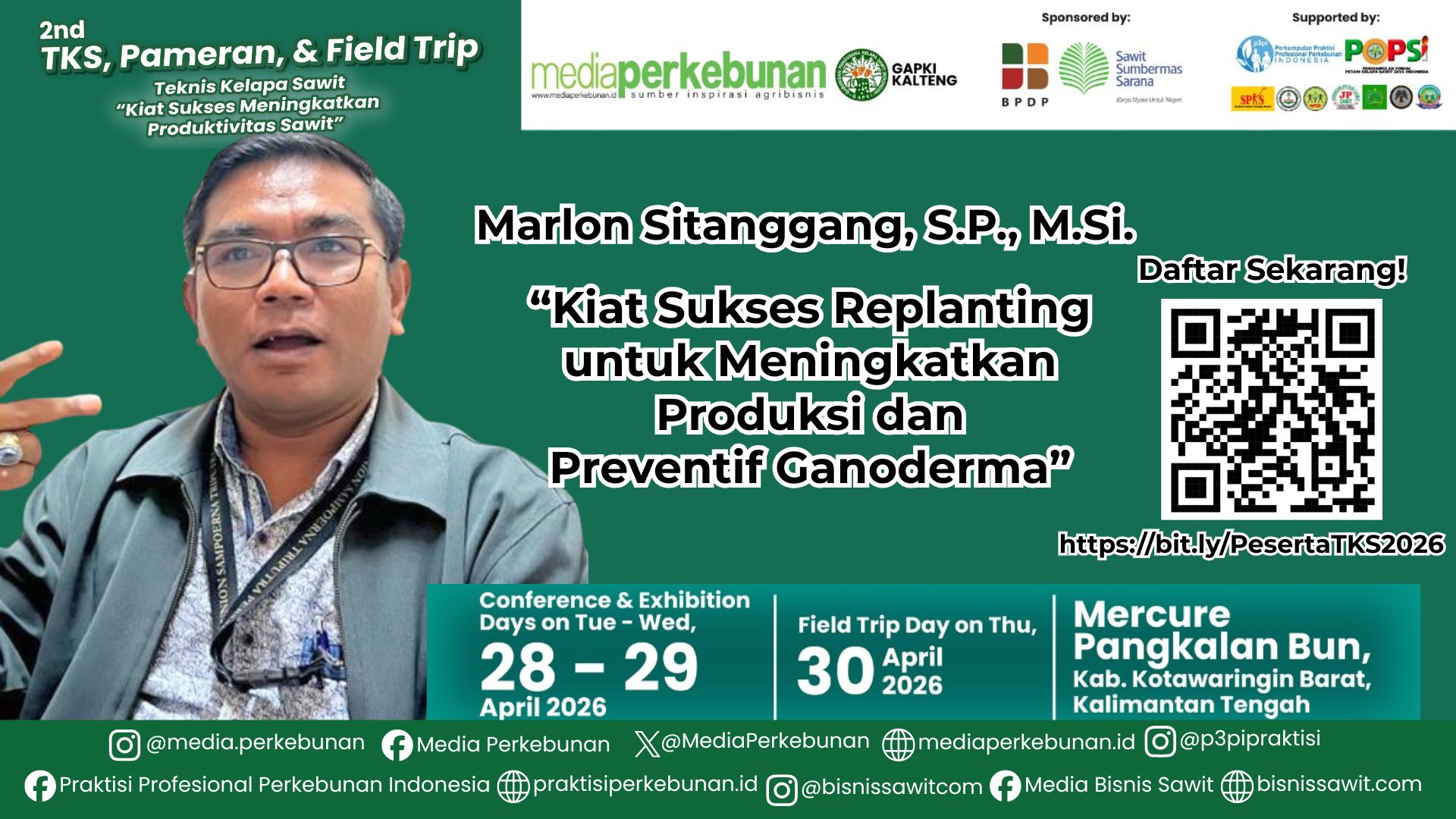 Praktisi Marlon Sitanggang Hadir di TKS Pangkalan Bun Kalteng Bahas Kiat Sukses Replanting dan Preventif Ganoderma