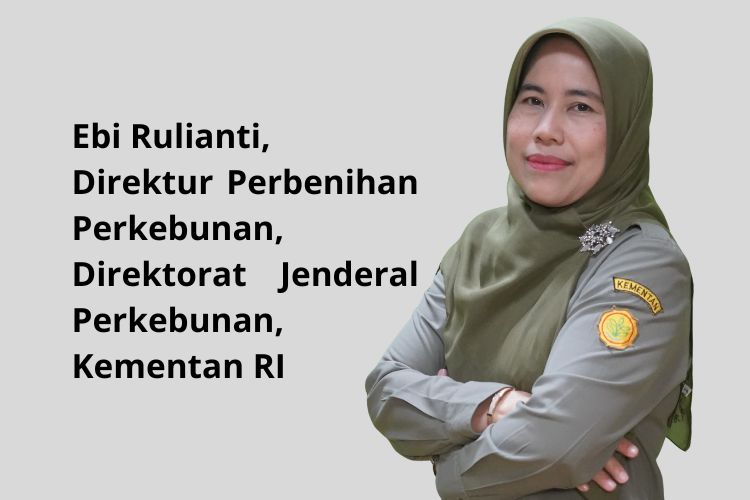 Hilirisasi Perkebunan Masuk Tahap Hulu: Fokus Perbenihan Tujuh Komoditas Prioritas