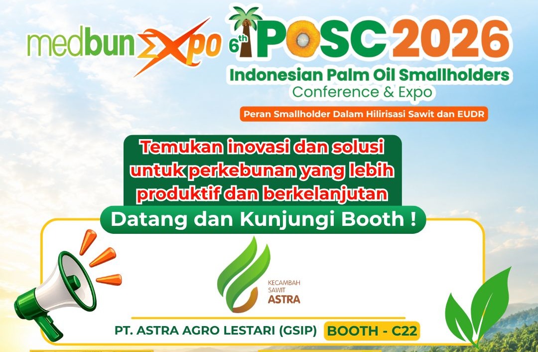IPOSC 2026: Astra Agro Lestari Hadirkan Solusi Sawit Produktif Kecambah Unggul Simalungun
