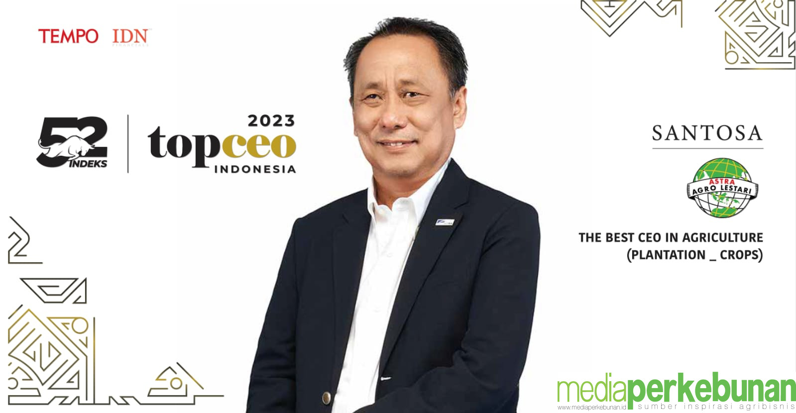 CEO Astra Agro Dinobatkan TOP CEO Indonesia 2023